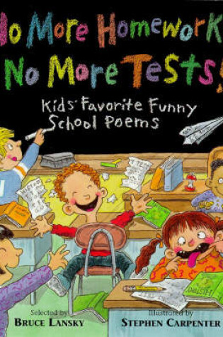 Cover of No More Homework, No More Tests