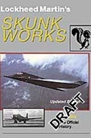Cover of Lockheeds Skunk Works ( Revised Ed )