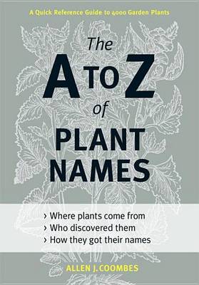 Book cover for The A to Z of Plant Names