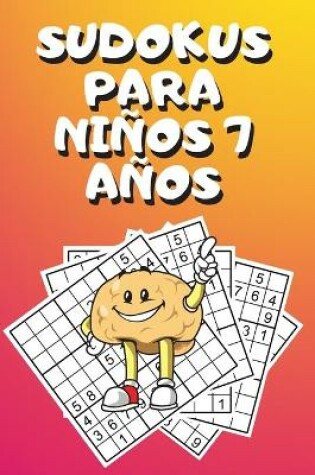 Cover of Sudokus Para Ni�os 7 A�os