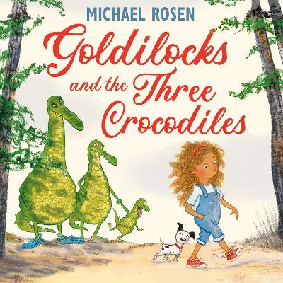 Book cover for Goldilocks and the Three Crocodiles