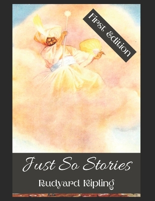 Book cover for Just So Stories Book by Rudyard Kipling 1902