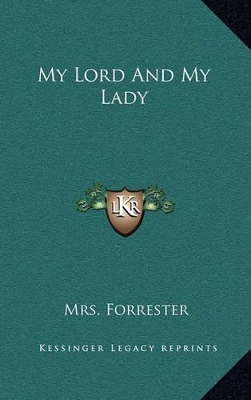 Book cover for My Lord and My Lady
