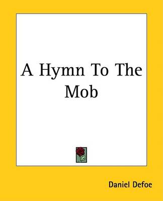 Book cover for A Hymn to the Mob