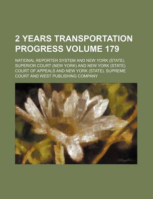 Book cover for 2 Years Transportation Progress Volume 179