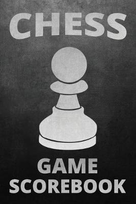 Book cover for Chess Game Scorebook