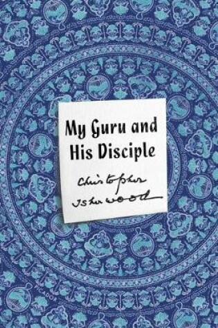 Cover of My Guru and His Disciple