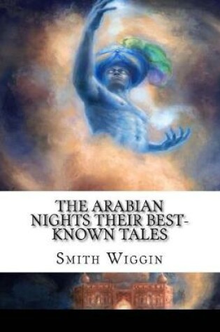 Cover of The Arabian Nights Their Best-known Tales