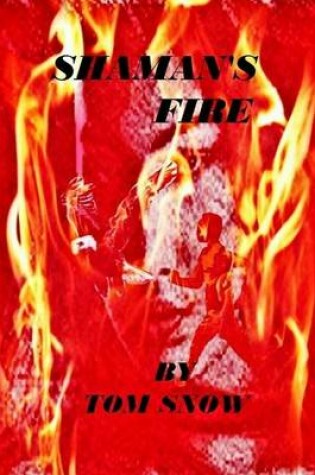 Cover of Shaman's Fire
