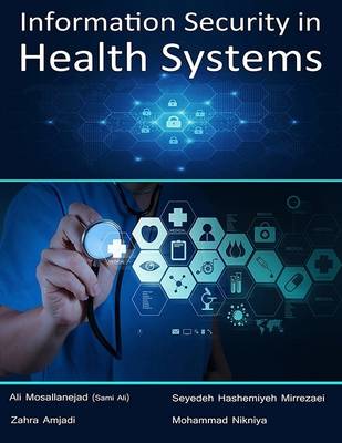 Book cover for Information Security In Health Systems