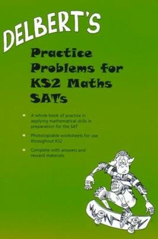 Cover of Delbert's Practice Problems for KS2 Maths SATs