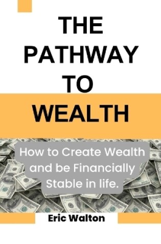 Cover of The Pathway to Wealth