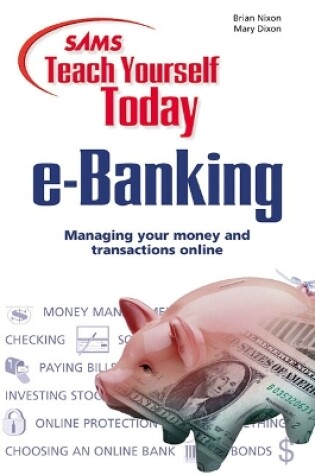 Cover of Sams Teach Yourself e-Banking Today