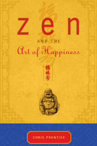 Cover of ZEN and the Art of Happiness