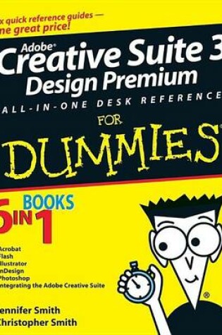 Cover of Adobe Creative Suite 3 Design Premium All-In-One Desk Reference for Dummies