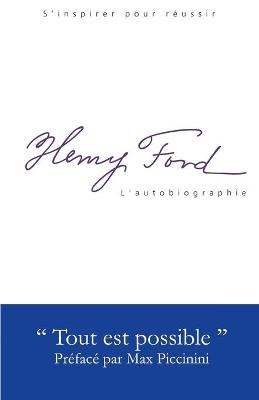 Book cover for Henry Ford - L'Autobiographie