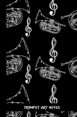 Cover of trumpet art notes