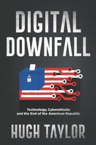 Cover of Digital Downfall