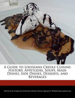 Book cover for A Guide to Louisiana Creole Cuisine