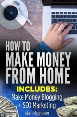Cover of How To Make Money From Home