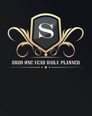 Cover of S - 2020 One Year Daily Planner