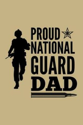 Cover of Proud National Guard Dad