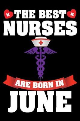 Book cover for The Best Nurses Are Born in June