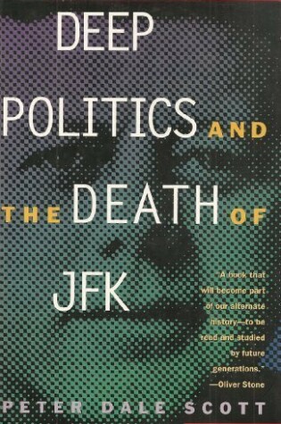 Cover of Deep Politics and the Death of JFK