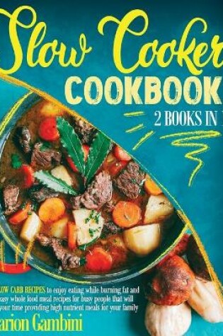 Cover of Slow Cooker Cookbook