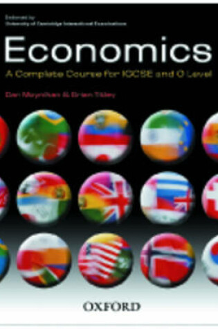 Cover of Economics: A Complete Course for IGCSE and O Level
