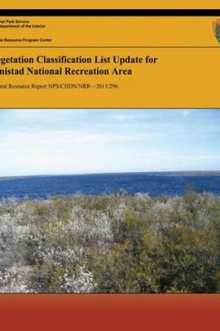 Cover of Vegetation Classification List Update for Amistad National Recreation Area