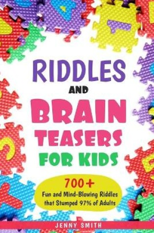 Cover of Riddles and Brain Teasers for Kids
