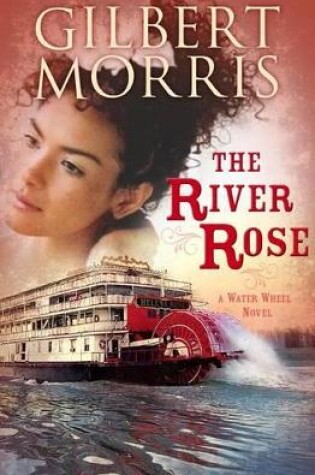 River Rose, The