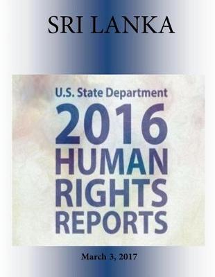 Book cover for SRI LANKA 2016 HUMAN RIGHTS Report