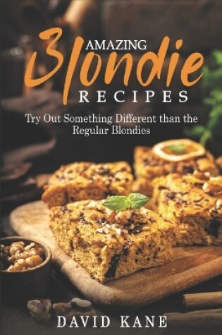 Cover of Amazing blondie recipes