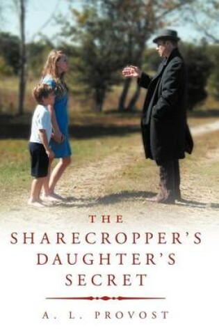 Cover of The Sharecropper's Daughter's Secret