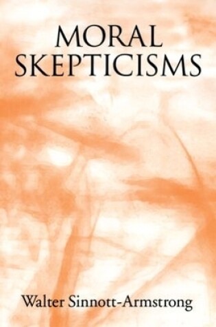 Cover of Moral Skepticisms