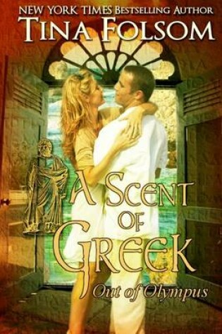 A Scent of Greek