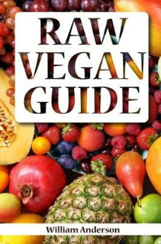 Cover of Raw Vegan Guide