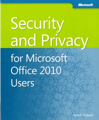 Book cover for Security and Privacy For Microsoft Office 2010 Users