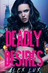 Book cover for Deadly Desires