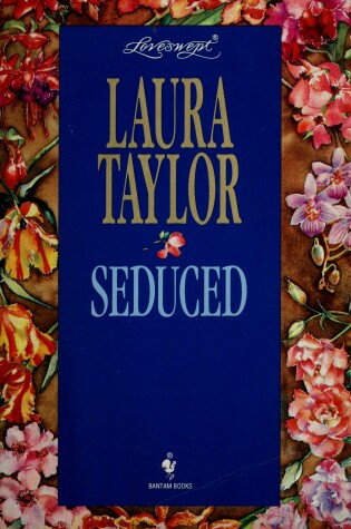 Cover of Loveswept 772: Seduced