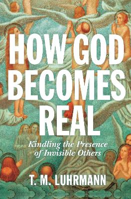 Book cover for How God Becomes Real