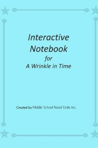 Cover of Interactive Notebook for A Wrinkle in Time