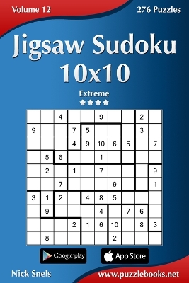 Book cover for Jigsaw Sudoku 10x10 - Extreme - Volume 12 - 276 Puzzles