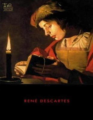 Book cover for Complete Works of Rene Descartes Text, Summary, Motifs and Notes (Annotated)