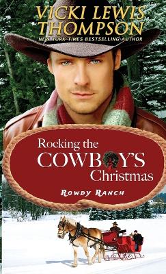 Cover of Rocking the Cowboy's Christmas