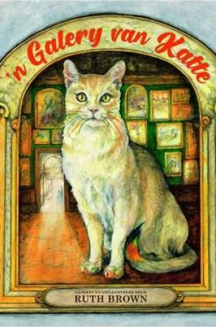 Cover of ’n Galery van katte