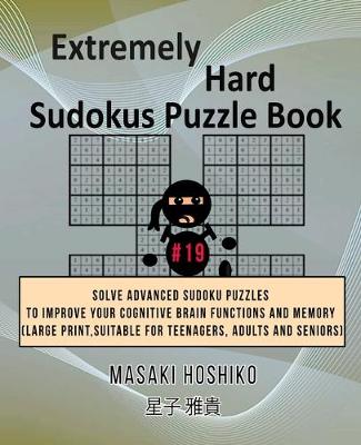 Book cover for Extremely Hard Sudokus Puzzle Book #19