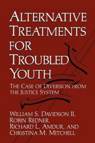 Cover of Alternative Treatments for Troubled Youth